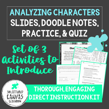 Preview of Analyzing Characters Lesson Set (Presentation + Doodle Notes + Practice + Quiz)