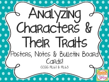 Preview of Analyzing Characters & Their Traits CCSS RL.6.1 & RL.6.3 Aligned**