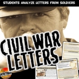 Analyzing Civil War Letters: Common Core Primary Source An