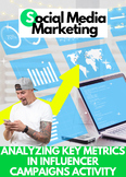 Social Media Marketing: Analyzing Key Metrics in Influence