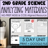 Analyzing Matter & Materials | 2nd Grade Science NGSS | Pr