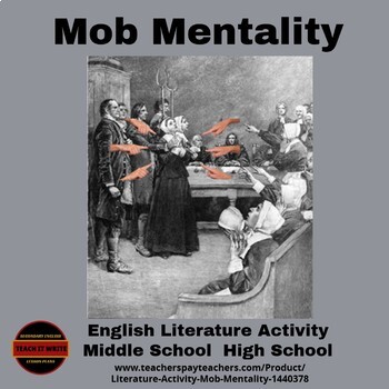 Preview of Analyzing Mob Mentality in Literature and Life: CCSS Teaching Notes and Activity