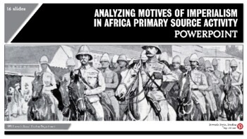 Preview of Analyzing Motives of Imperialism in Africa Primary Source Activity