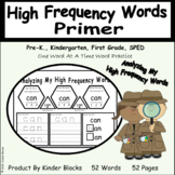 Analyzing My High Frequency Words - Primer-Word Practice