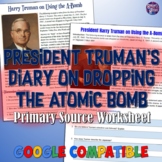 President Truman's Diary on the Atomic Bomb Analysis Activity