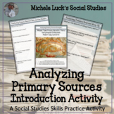 Analyzing Primary Sources Introduction Activity