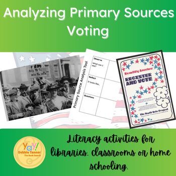 Preview of Analyzing Primary Sources - voting