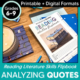 Analyzing Quotes Flipbook & Graphic Organizer Activity + Digital