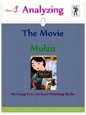 Analyzing The Movie Mulan: Using Critical Thinking Skills