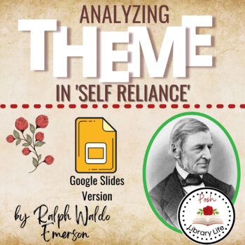 Preview of Analyzing Theme In Self Reliance by Ralph Waldo Emerson