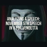 Analyzing a Speech: The November 5th Speech in V for Vendetta