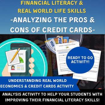 Preview of Economics & Financial Literacy - Analyzing the Pros & Cons of Credit Cards