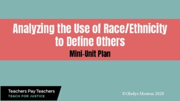 Preview of Analyzing the Use of Race to Define Others