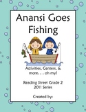 Anansi Goes Fishing Reading Street Grade 2 2011 & 2013 Series