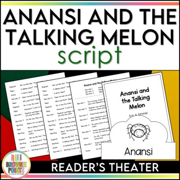 Preview of Anansi and the Talking Melon Reader's Theater Script