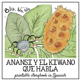 Anansi y el kiwano que habla Spanish storybook