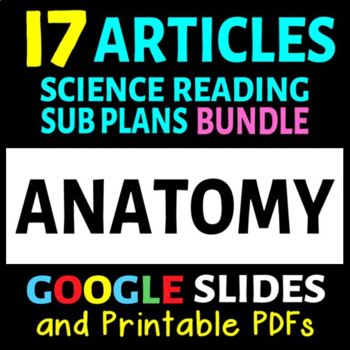 Preview of Anatomy Articles - 17 Science Sub Plans BUNDLE | Printable & Distance Learning