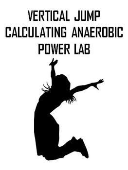Preview of Anatomy and Biology ~ Anaerobic Power Lab