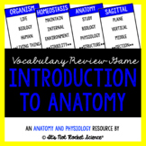Anatomy Vocabulary Review Game - Intro. to Anatomy