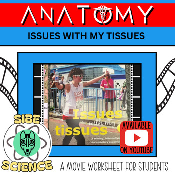 Preview of Anatomy WebQuest, Histology, Connective Tissue, Movie, 11, Worksheet, No-Prep