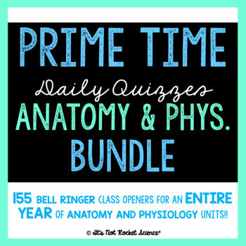 Preview of Anatomy and Physiology Bell Ringers or Exit Slips - FULL YEAR BUNDLE