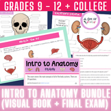 Anatomy labeling for body systems  with final exam (Grades