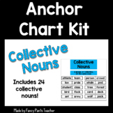 Anchor Chart Kit: Collective Nouns