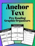 Anchor Text - Pre-Reading Graphic Organizers - (JOURNEYS C
