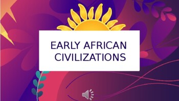 Preview of Ancient African Civilizations (Axum, Mali, Zimbabwe, & Ghana)