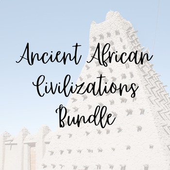 Preview of Ancient African Civilizations Bundle