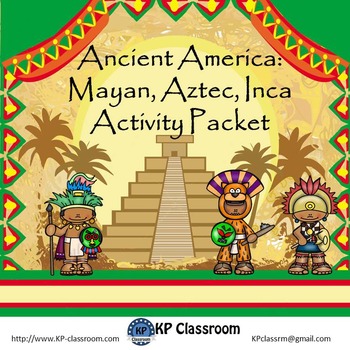 Preview of Ancient America and Mayan Aztec Inca Literacy and Math Activity Packet