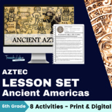 Ancient Americas: Aztecs Lesson Set