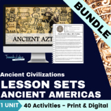 Ancient Americas Lesson Set Bundle