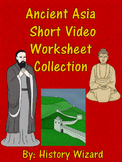 Ancient Asia Short Video Worksheet Collection Bundle