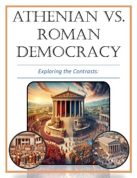 Preview of Ancient Athenian vs. Roman Democracy: Compare and Contrast Rome and Athens DBQ