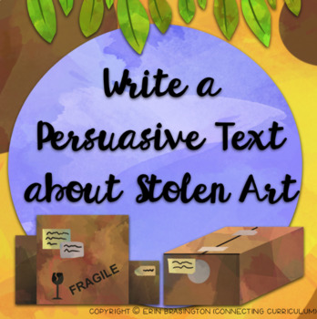 Preview of Ancient Benin Study: Write a Persuasive Text About Returning Stolen Art