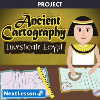 Preview of Ancient Cartography: Investigate Egypt - Projects & PBL