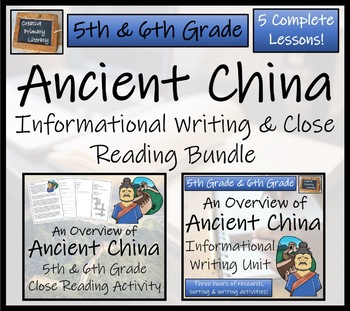 Preview of Ancient China Close Reading & Informational Writing Bundle | 5th & 6th Grade
