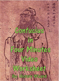 Ancient China: Confucius in Four Minutes Video Worksheet