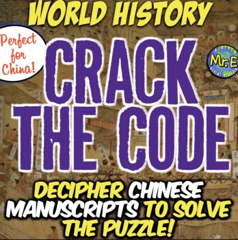 Preview of Ancient China Escape Room Activity | Students Crack Ancient Chinese Manuscripts