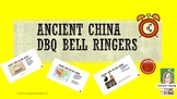 Ancient China DBQ Bell Ringers