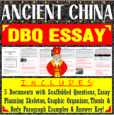Ancient China DBQ Essay - 5 Documents, Writing Scaffolds, 