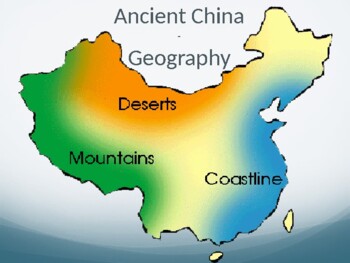 Preview of Ancient China - Effects of Climate and Geography
