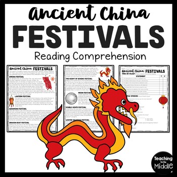 Preview of Ancient China Festivals Reading Comprehension Worksheet Chinese New Year
