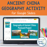 Ancient China Geography Activity for Google Drive