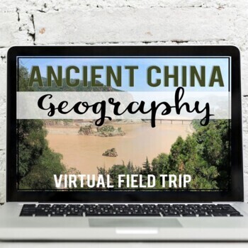 Preview of Ancient China Geography: Virtual Field Trip (Google Earth Exploration)