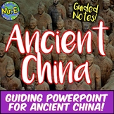 Ancient China PowerPoint and Notes Activity PLUS Teacher Guide