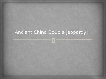Preview of Ancient China Double Jeopardy