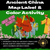 Ancient China Map Activity -  Label and Color Worksheet