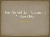 Ancient China: PowerPoint Comparing the Qin and Han Dynasties